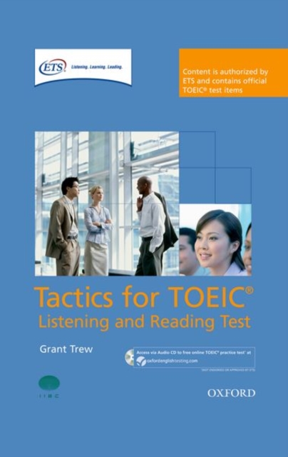 Tactics for TOEIC® Listening and Reading Test: Pack : Authorized by ETS, this course will help develop the necessary skills to do well in the TOEIC® Listening and Reading Test, Multiple-component retail product Book