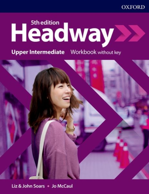 Headway: Upper- Intermediate: Workbook without key, Paperback / softback Book