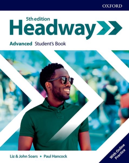 Headway: Advanced: Student's Book with Online Practice, Multiple-component retail product Book