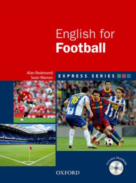 Express Series: English for Football : A short, specialist English course, Mixed media product Book