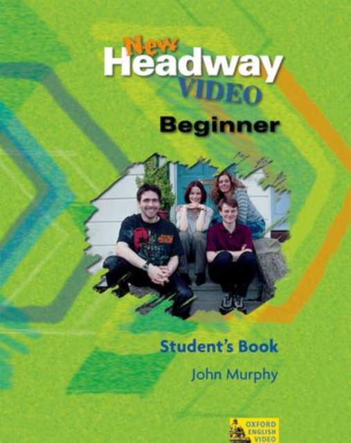 New Headway Video: Beginner: Student's Book, Paperback / softback Book