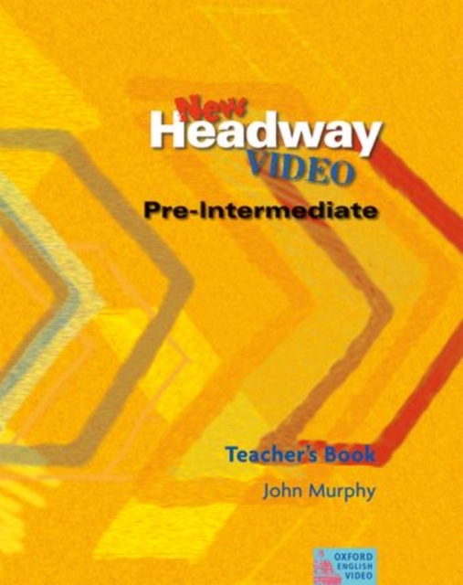 New Headway Video Pre-Intermediate: Teacher's Book, Paperback / softback Book