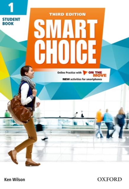 Smart Choice: Level 1: Student Book with Online Practice and On The Move : Smart Learning - on the page and on the move, Multiple-component retail product Book