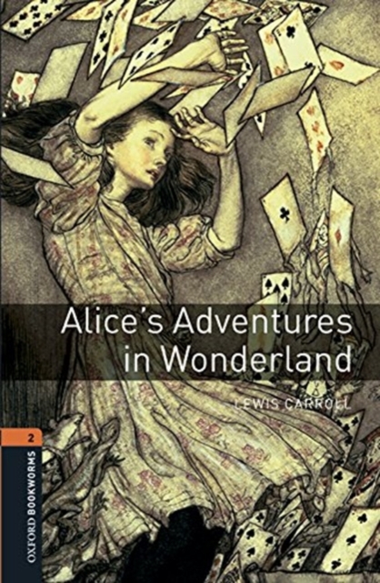 Oxford Bookworms Library: Level 2:: Alice's Adventures in Wonderland audio pack, Multiple-component retail product Book