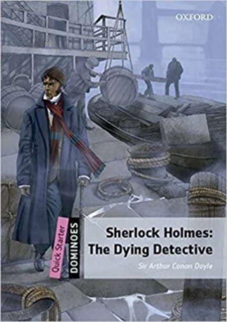 Dominoes: Quick Starter: The Dying Detective Audio Pack, Multiple-component retail product Book