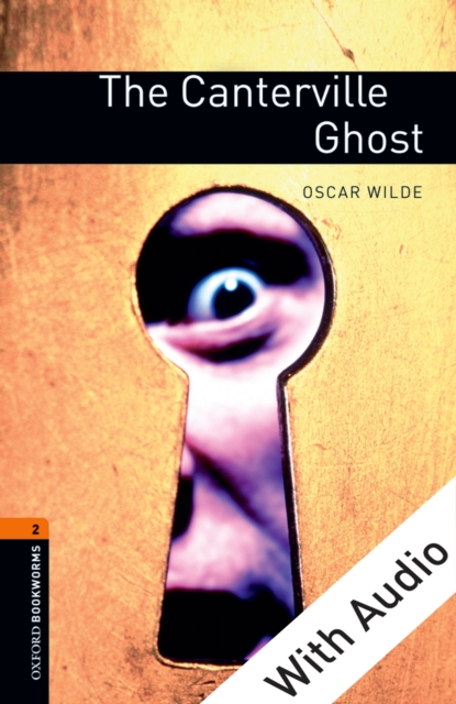The Canterville Ghost - With Audio Level 2 Oxford Bookworms Library, EPUB eBook