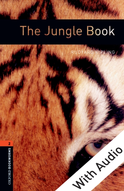 The Jungle Book - With Audio Level 2 Oxford Bookworms Library, EPUB eBook