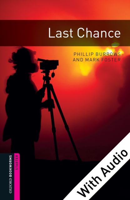 Last Chance - With Audio Starter Level Oxford Bookworms Library, EPUB eBook
