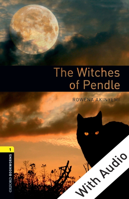 The Witches of Pendle - With Audio Level 1 Oxford Bookworms Library, EPUB eBook