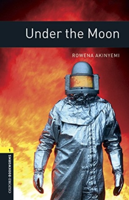 Oxford Bookworms Library: Level 1:: Under the Moon Audio Pack, Multiple-component retail product Book
