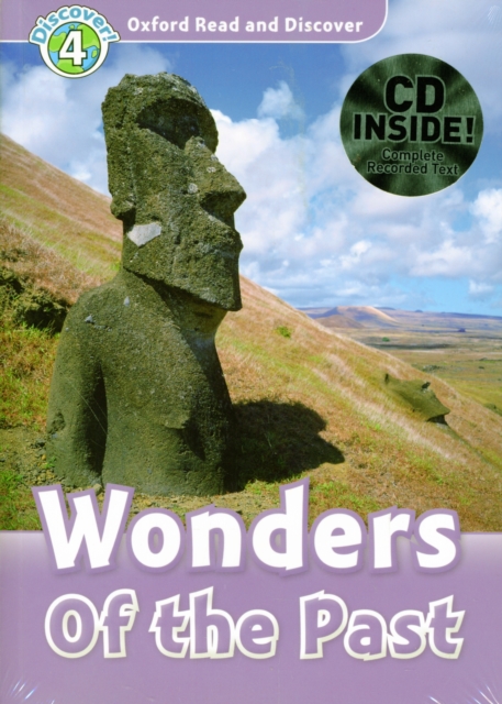 Oxford Read and Discover: Level 4: Wonders of the Past Audio CD Pack, Mixed media product Book