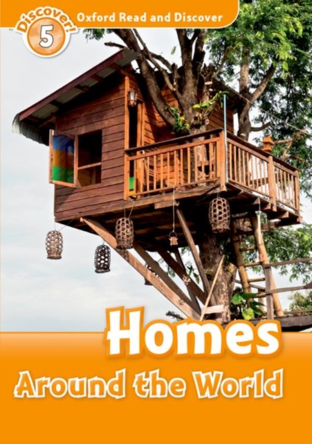 Oxford Read and Discover: Level 5: Homes Around the World, Paperback / softback Book
