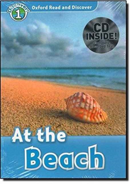 Oxford Read and Discover: Level 1: At the Beach Audio CD Pack, Mixed media product Book