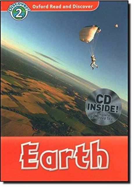 Oxford Read and Discover: Level 2: Earth Audio CD Pack, Mixed media product Book