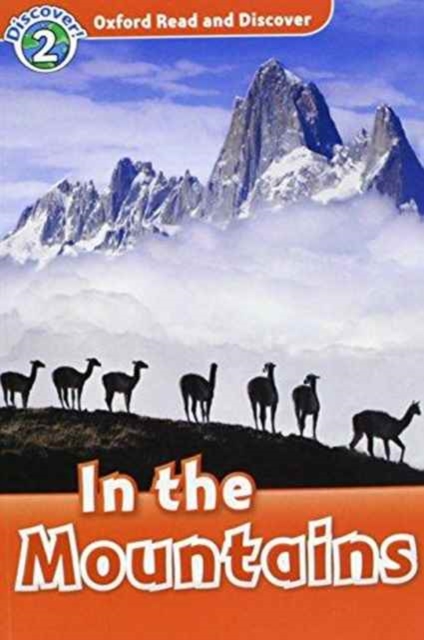 Oxford Read and Discover: Level 2: In the Mountains Audio CD Pack, Mixed media product Book
