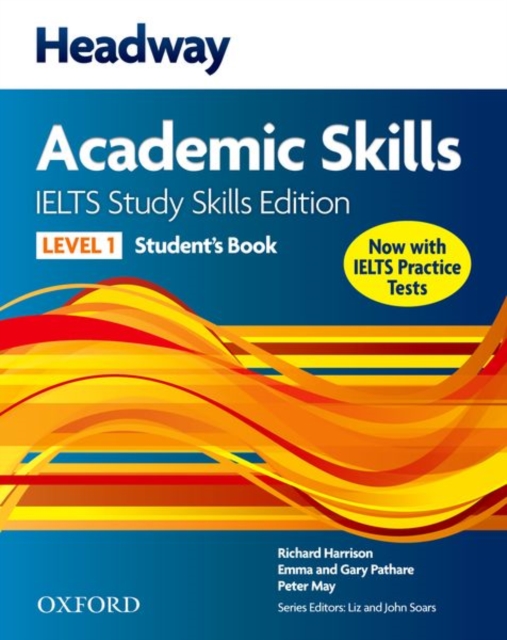 Headway Academic Skills IELTS Study Skills Edition: Student's Book with Online Practice, Multiple-component retail product Book