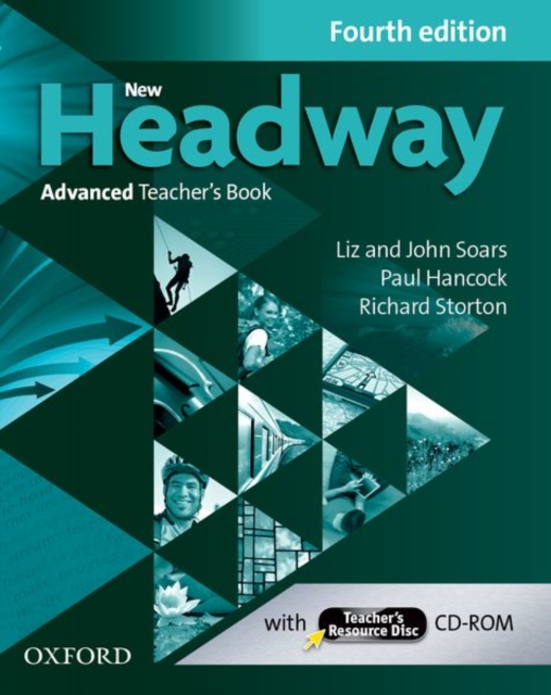 New Headway: Advanced (C1): Teacher's Book + Teacher's Resource Disc : The world's most trusted English course, Multiple-component retail product Book
