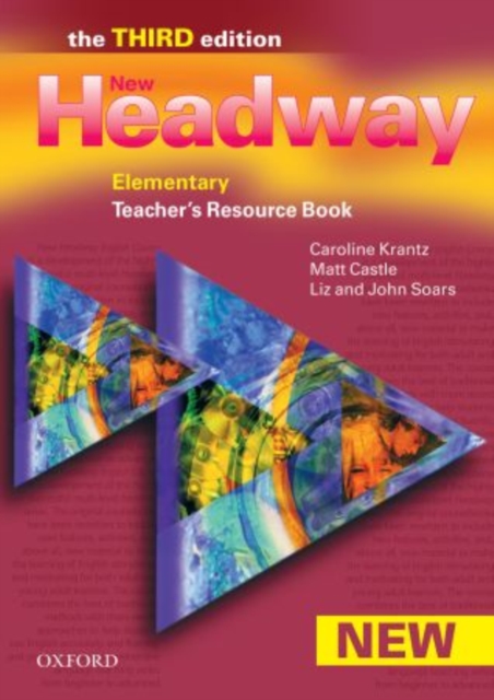 New Headway: Elementary Third Edition: Teacher's Resource Book : Six-level general English course for adults, Paperback / softback Book