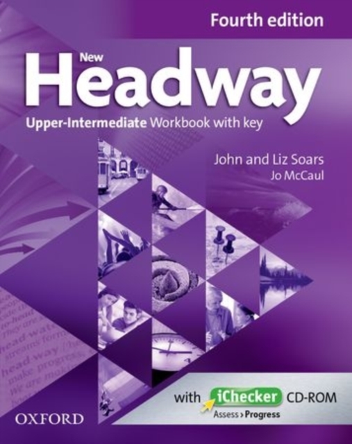 New Headway: Upper-Intermediate B2: Workbook + iChecker with Key : A new digital era for the world's most trusted English course, Mixed media product Book