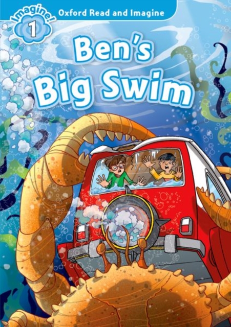 Oxford Read and Imagine: Level 1:: Ben's Big Swim, Paperback / softback Book