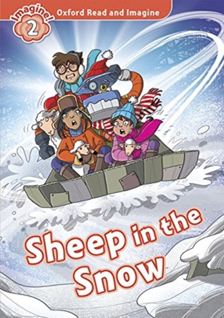 Oxford Read and Imagine: Level 2:: Sheep In The Snow audio CD pack, Mixed media product Book