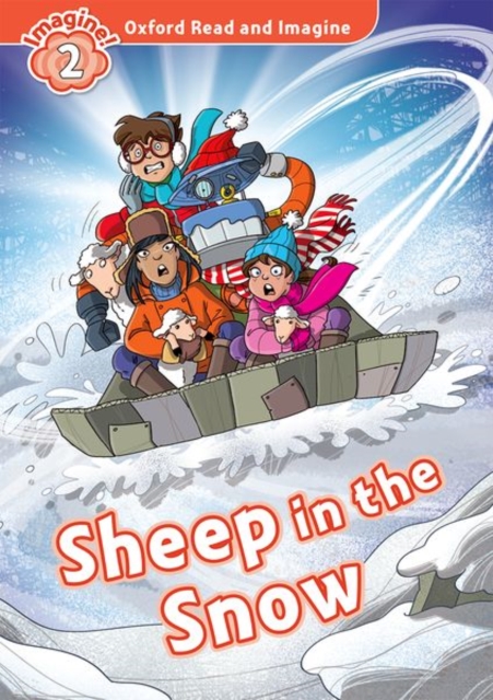 Oxford Read and Imagine: Level 2:: Sheep in the Snow, Paperback / softback Book