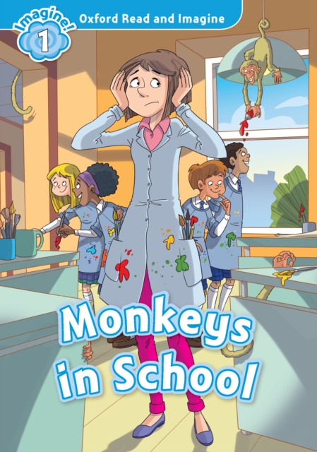 Monkeys in School (Oxford Read and Imagine Level 1), PDF eBook