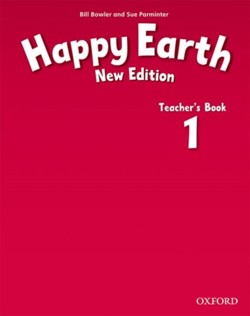 Happy Earth: 1 New Edition: Teacher's Book, Paperback / softback Book