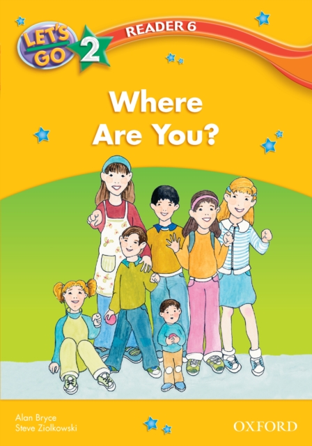 Where Are You? (Let's Go 3rd ed. Level 2 Reader 6), PDF eBook