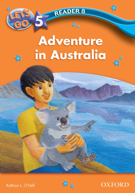 Adventure in Australia (Let's Go 3rd ed. Level 5 Reader 8), PDF eBook