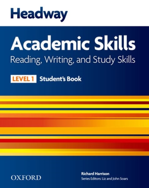 Headway Academic Skills: 1: Reading, Writing, and Study Skills Student's Book, Paperback / softback Book