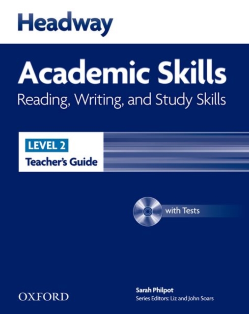 Headway Academic Skills: 2: Reading, Writing, and Study Skills Teacher's Guide with Tests CD-ROM, Multiple-component retail product Book