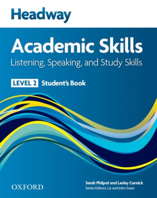 Headway Academic Skills: 2: Listening, Speaking, and Study Skills Student's Book with Oxford Online Skills, Multiple-component retail product Book