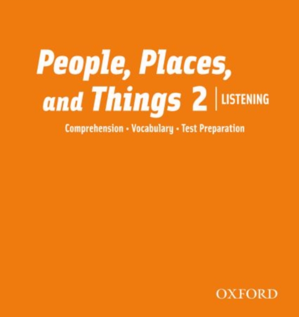 People, Places, and Things Listening: Audio CDs 2 (2), CD-Audio Book