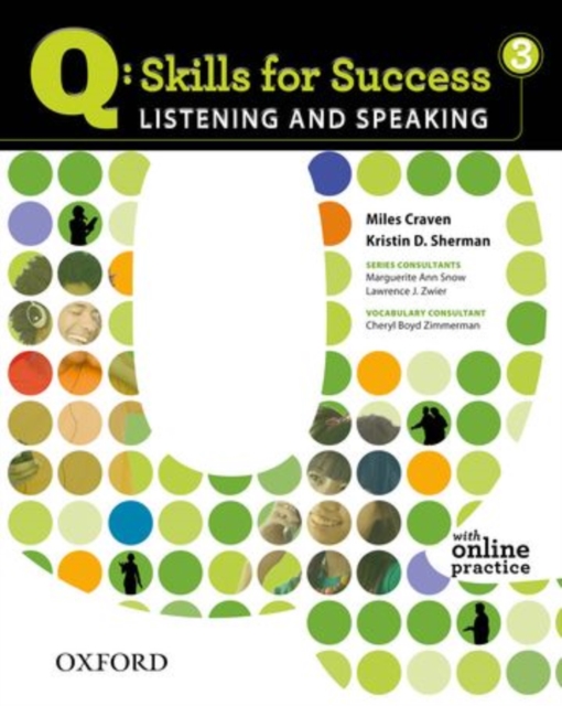Q Skills for Success: Listening and Speaking 3: Student Book with Online Practice, Mixed media product Book