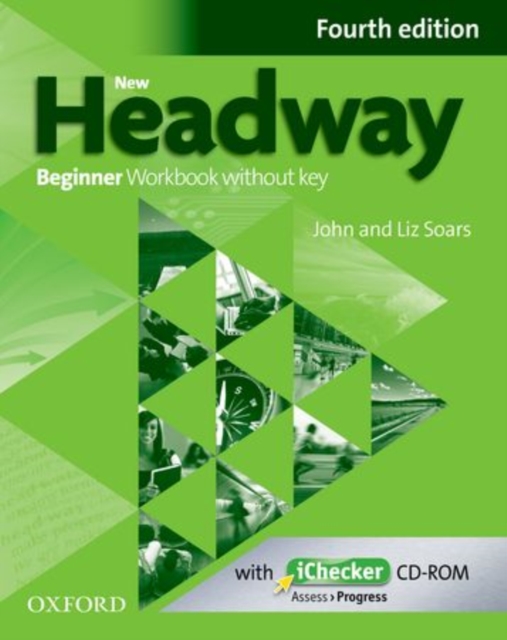 New Headway: Beginner A1: Workbook + iChecker without Key : The world's most trusted English course, Mixed media product Book