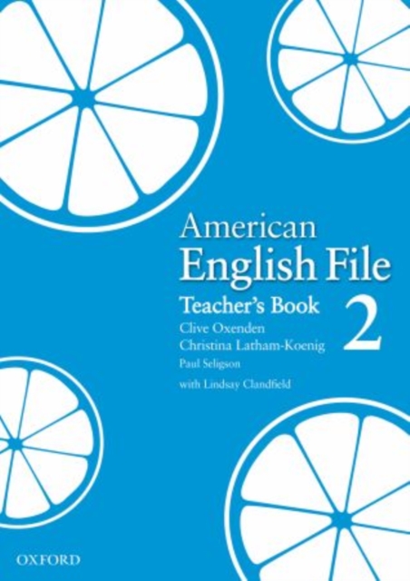 American English File Level 2: Teacher's Book, Paperback / softback Book