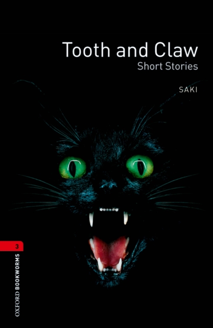 Tooth and Claw - Short Stories Level 3 Oxford Bookworms Library, EPUB eBook