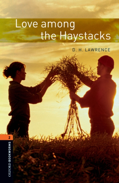 Love among the Haystacks Level 2 Oxford Bookworms Library, EPUB eBook