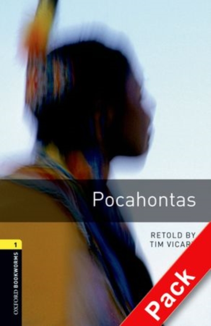 Oxford Bookworms Library: Level 1:: Pocahontas audio CD pack, Mixed media product Book