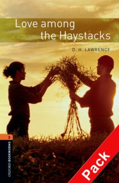Oxford Bookworms Library: Level 2:: Love Among the Haystacks audio CD pack, Mixed media product Book