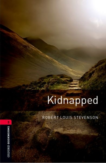 Oxford Bookworms Library: Level 3:: Kidnapped, Paperback / softback Book