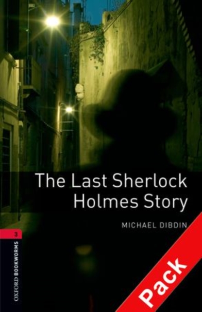 Oxford Bookworms Library: Level 3:: The Last Sherlock Holmes Story audio CD pack, Mixed media product Book