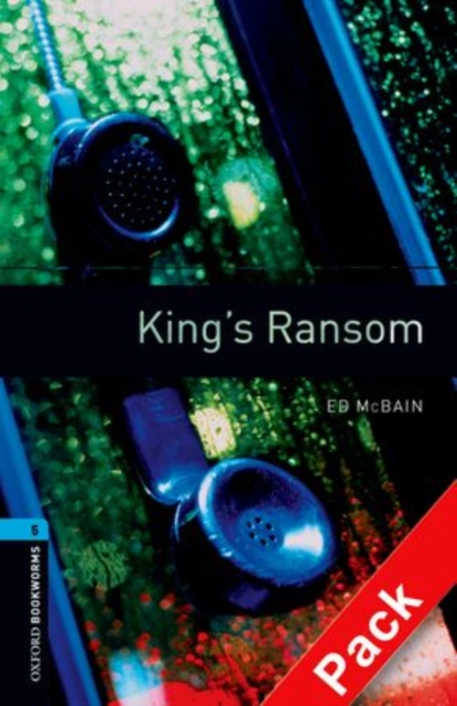 Oxford Bookworms Library: Level 5:: King's Ransom audio CD pack, Mixed media product Book