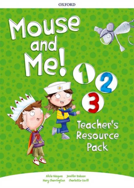 Mouse and Me!: Levels 1-3: Teacher's Resource Pack : Who do you want to be?, Multiple-component retail product Book