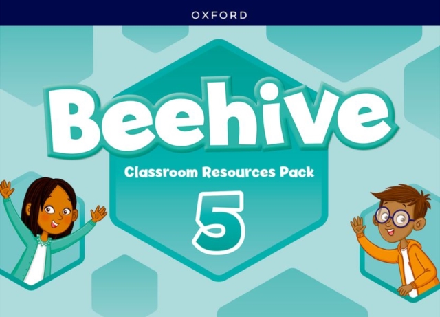 Beehive: Level 5: Classroom Resources Pack : Learn, grow, fly. Together, we get results!, Paperback / softback Book