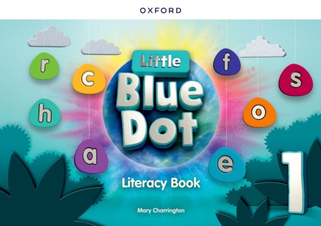 Little Blue Dot: Level 1: Literacy Book : Print Literacy Book, Paperback / softback Book