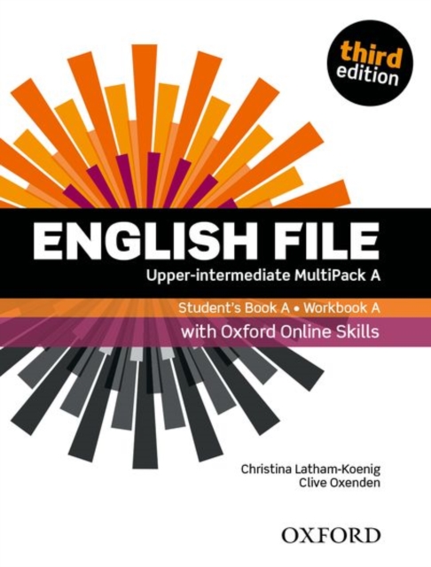 English File: Upper-Intermediate: Student's Book/Workbook MultiPack A with Oxford Online Skills, Multiple-component retail product Book