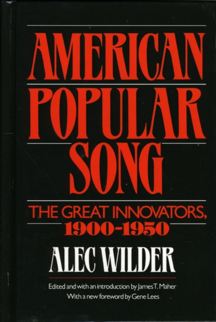 American Popular Song : The Great Innovators 1900-1950, Hardback Book