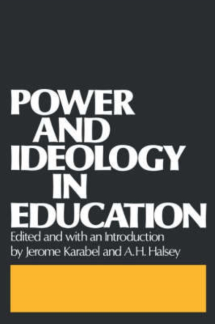 Power and Ideology in Education, Paperback / softback Book